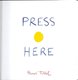 "Press Here" By Herve Tullet