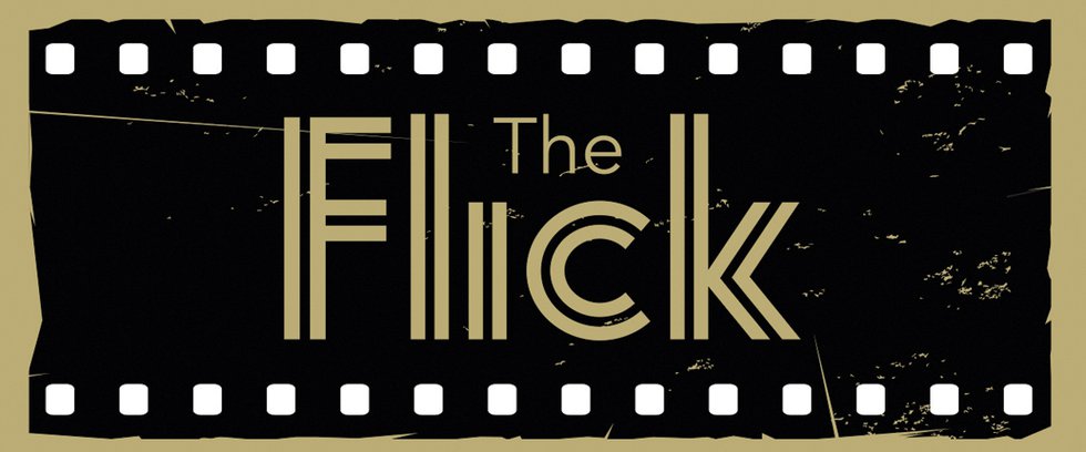 5-4 to 5-14 “The Flick”.jpg