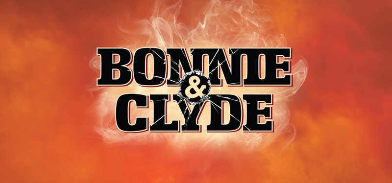 10-4 to 10-6 “Bonnie & Clyde”.jpg